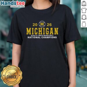 Hot Valiant University of Michigan Men's Basketball 2025-2026 National Champions embroidered ladies tee shirt.