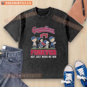 Pretty Peanuts characters on a Cleveland Guardians MLB t-shirt: 'Forever Not Just When We Win' design.