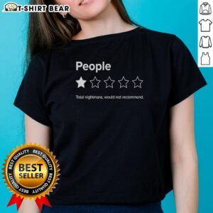 Hot People Total Nightmare women's tee with 1 out of 5 stars rating, showcasing a bold graphic design on a stylish tee.