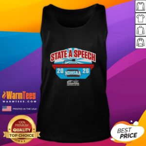 Awesome NDHSAA Class A Speech State Tournament merchandise tank top featuring vibrant design and event branding.