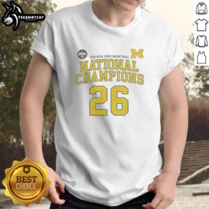 Premium NCAA Division I Men's Basketball Michigan 26 National Champions T-Shirt featuring team logo and championship design.
