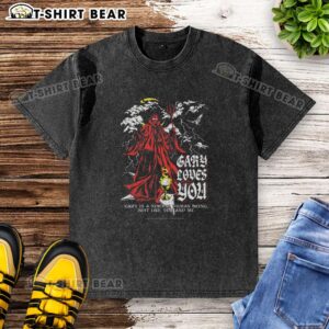 Top Gary Loves You Faith The Unholy Trinity Washed T-Shirt featuring unique graphic design and comfortable fit.