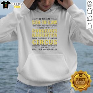 Heartfelt gift for son-in-law: 'Thank You for Not Selling Her' Circus Hoodie for my gorgeous daughter.