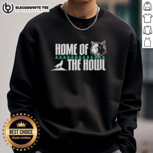 Top Minnesota Timberwolves Home of the Howl sweatshirt featuring team colors and logo, perfect for fans and game day.