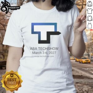 Good-Techshow 2027 Ladies Tee featuring 'You Know Where To Find Us' slogan for tech enthusiasts.