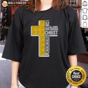 Awesome Pittsburgh Pirates tee featuring 'I Can Do All Things Through Christ Who Strengthens Me' design for ladies.
