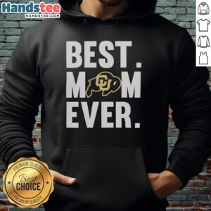 Alt Text: Pretty Colorado Buffaloes Mom Ever Logo hoodie for Mother's Day, showcasing pride and style for Buffs fans.