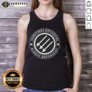 Nice Sometimes Antisocial Always Antifascist tank top design featuring bold text on a stylish casual shirt.