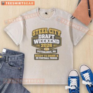 Awesome Steel City NFL Draft 2026 Pittsburgh football fan washed t-shirt showcasing team spirit and style.