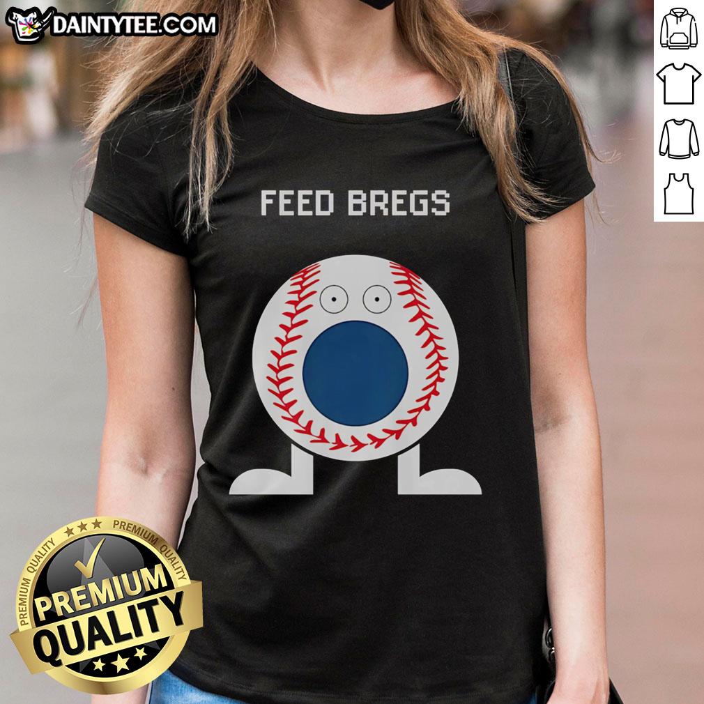 awesome-alex-bregman-feed-bregs-ladies-tee Awesome Alex Bregman Feed Bregs Ladies Tee featuring a stylish design perfect for fans of the Houston Astros star player.
