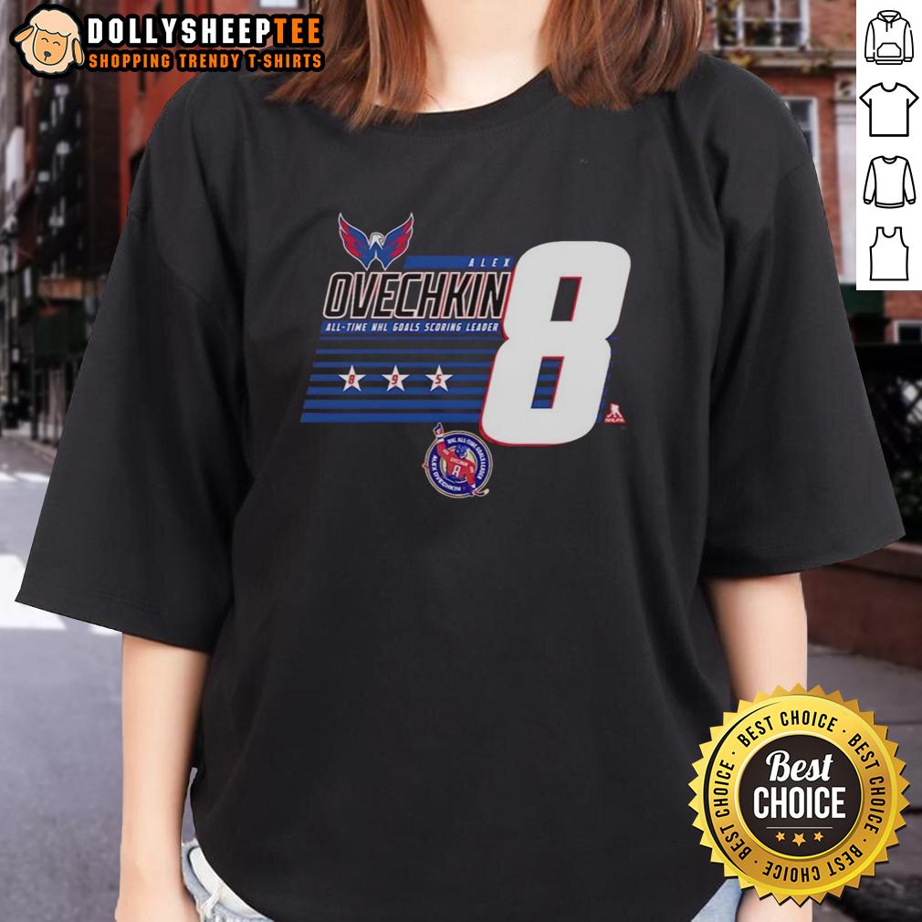 Awesome Alexander Ovechkin 8 Washington Capitals All-Time NHL Goals Scoring Leader Ladies-Tee Alt Text: Awesome Alexander Ovechkin 8 Washington Capitals All-Time NHL Goals Scoring Leader Ladies Tee design