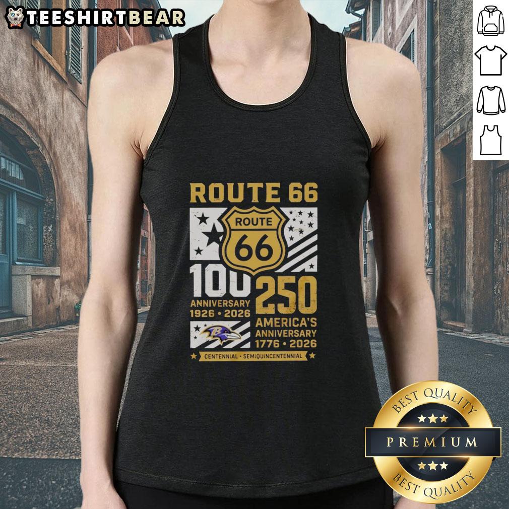 awesome-baltimore-ravens-route-66-centennial-100th-anniversary-1926-2026-250th-america-anniversary-tank-top Awesome Baltimore Ravens Route 66 tank top for 100th and 250th anniversaries, celebrating 1926-2026.