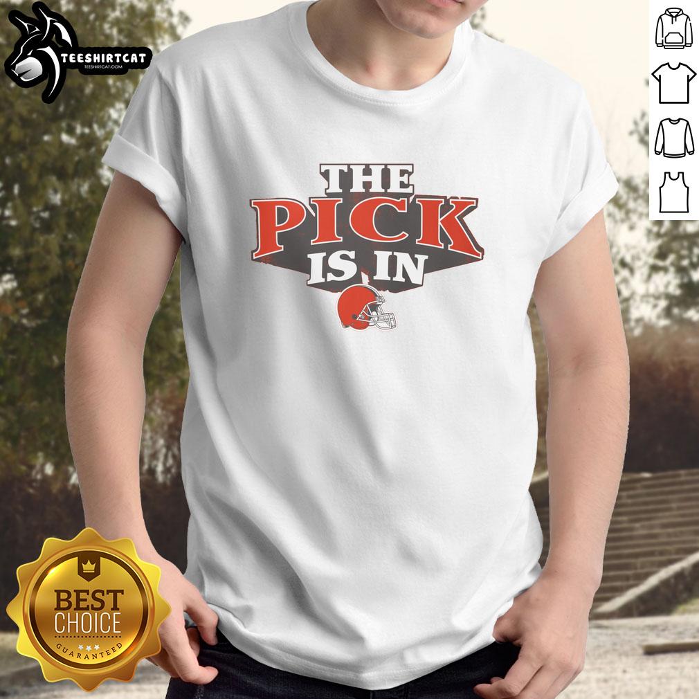awesome-cleveland-browns-pick-is-in-t-shirt Awesome Cleveland Browns Pick Is In T-Shirt featuring bold graphics for passionate fans, perfect for game day or casual wear.