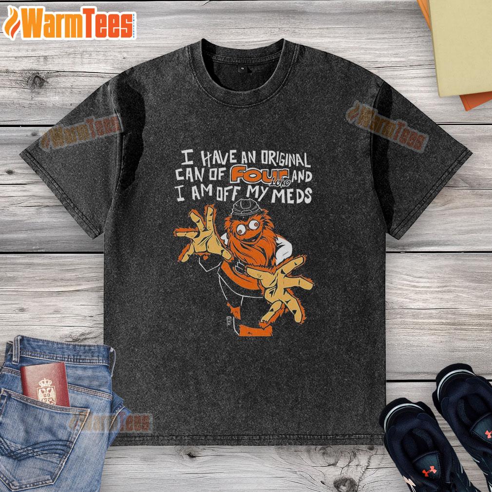 awesome-gritty-philadelphia-flyers-i-have-an-original-can-of-four-loko-and-i-am-off-my-meds-washed-t-shirt Original Philadelphia Flyers 'I Have An Original Can Of Four Loko And I Am Off My Meds' washed t-shirt design.