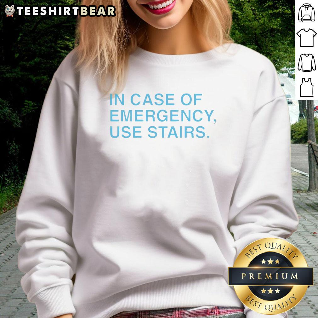 awesome-in-case-of-emergency-use-stairs-sweatshirt Awesome In Case Of Emergency Use Stairs sweatshirt featuring bold lettering and a stylish design for casual wear.