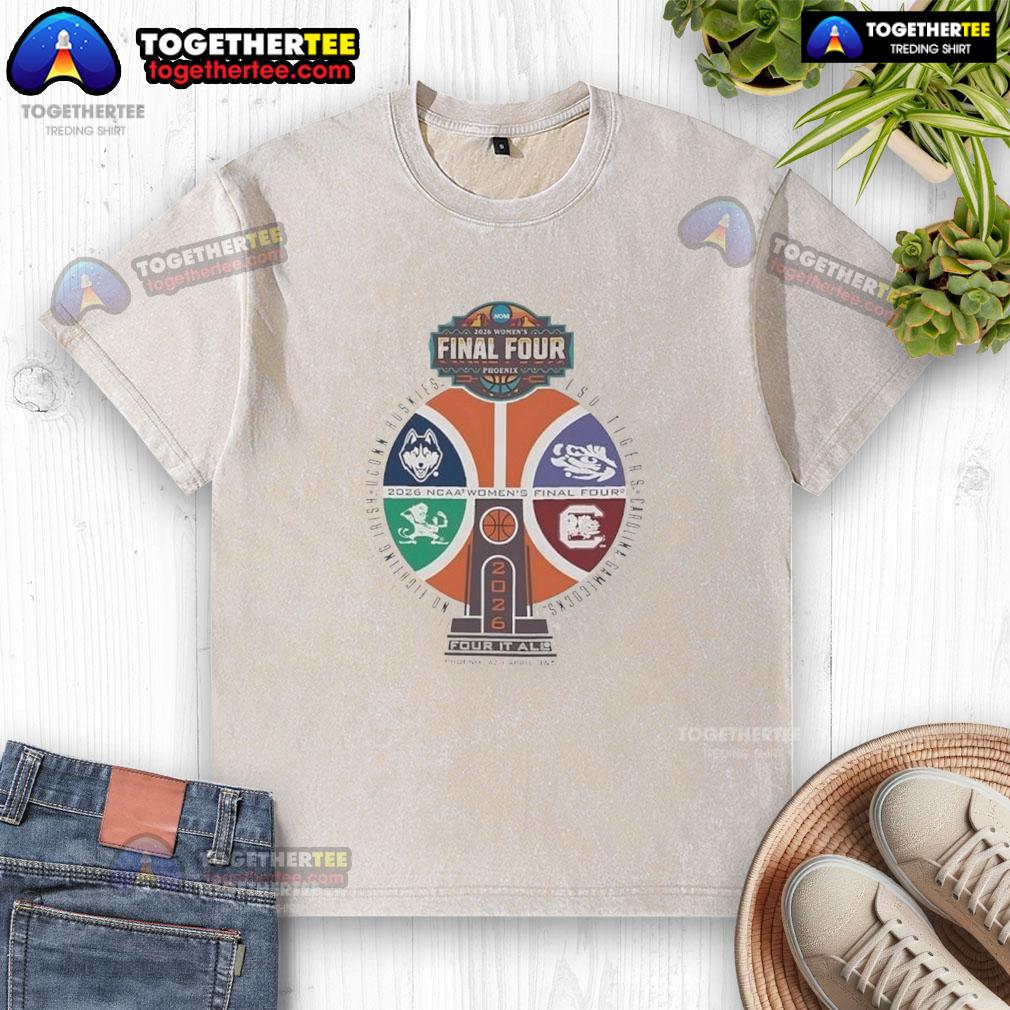 Awesome NCAA Women's Final Four Phoenix 2026 Four It All Basketball Trophy Logo Washed T-Shirt Awesome NCAA Women's Final Four 2026 basketball trophy logo on a washed t-shirt, perfect for fans and collectors.