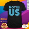 Awesome Not Me Us blue text funny T-shirt design featuring humorous typography on a casual shirt.