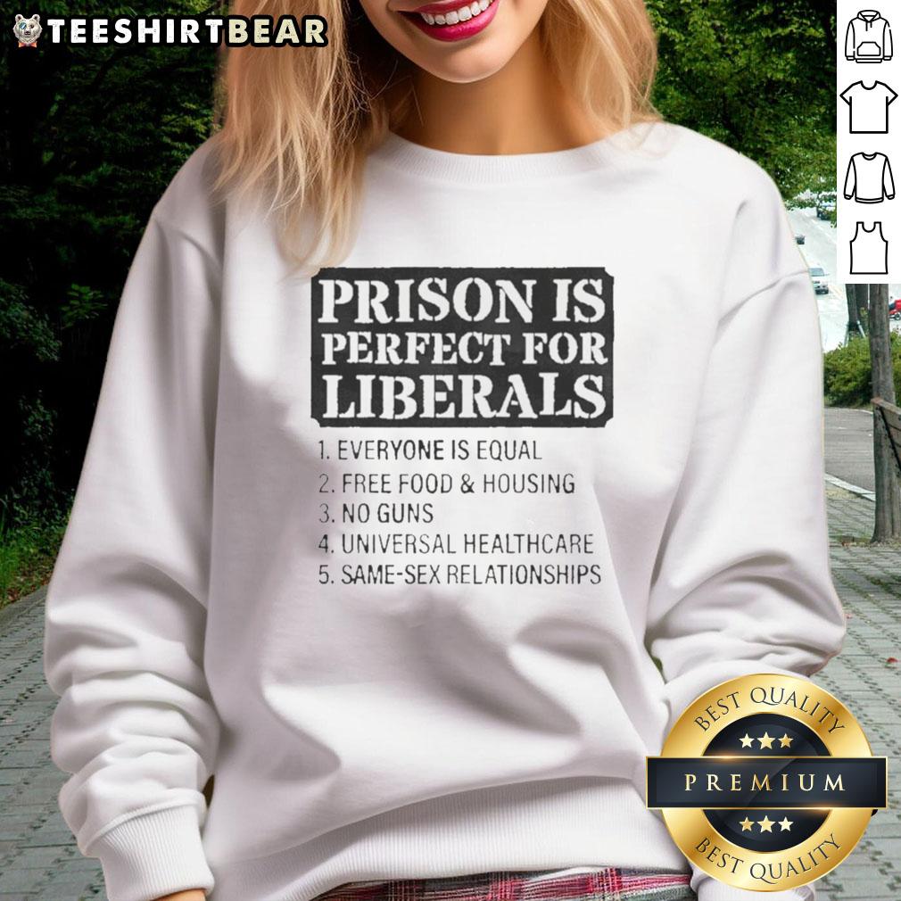 awesome-prison-is-perfect-for-liberals-everyone-is-equal-sweatshirt Awesome Prison sweatshirt featuring 'Everyone Is Equal' slogan, perfect for liberals who value equality and justice.