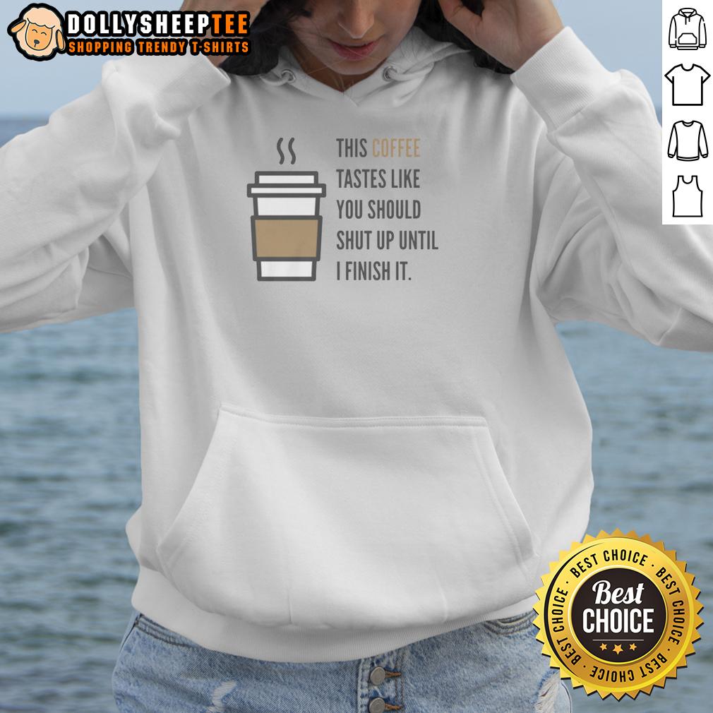 Awesome Shut Up Coffee Hoodie Awesome Shut Up Coffee Hoodie in black featuring a bold graphic design, perfect for coffee lovers and cozy outfits.