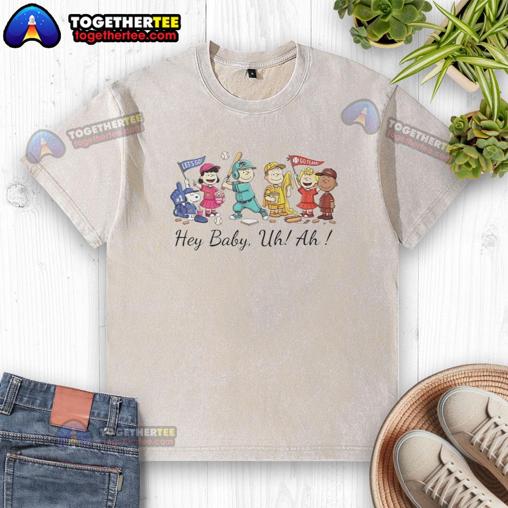 Awesome Snoopy Peanuts And Friends Hey Baby Uh Ah Washed T Shirt Alt Text: Awesome Snoopy Peanuts and Friends Hey Baby Uh Ah washed t-shirt featuring colorful graphics and a casual design.