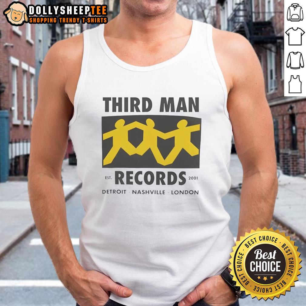 Awesome Third Man Records Detroit Nashville London Est 2001 Tank Top Awesome Third Man Records tank top featuring Detroit, Nashville, London, established 2001, perfect for music lovers.