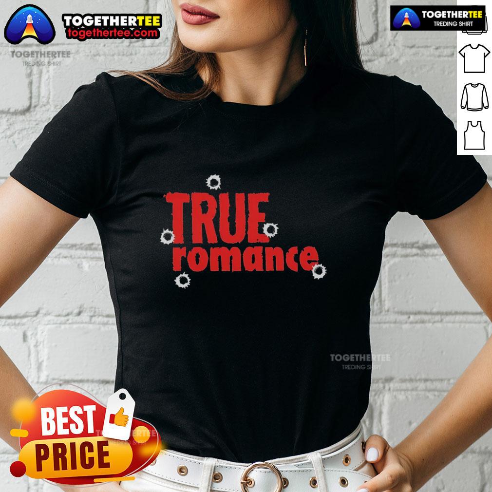 Awesome True Romance Ladies Tee Awesome True Romance Ladies Tee featuring a stylish design perfect for fans of romantic movies and trendy fashion.