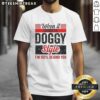 Awesome retro t-shirt featuring 'Doggy Style I'm 100 Percent Behind You' text, perfect for dog lovers and humor enthusiasts.