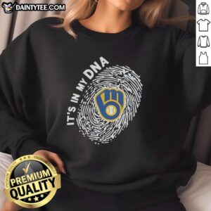 Original Milwaukee Brewers In My DNA logo sweatshirt featuring vibrant team colors and a stylish design.