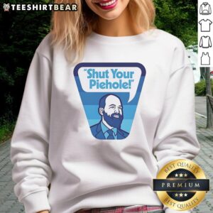 Awesome Shut Your Piehole Sweatshirt in vibrant colors, featuring a fun graphic design for casual wear.