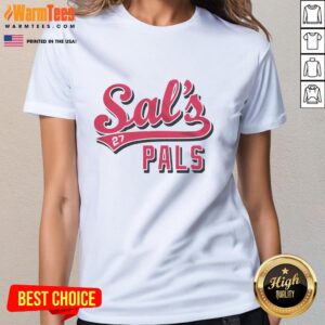 Premium Sals Pals Sal Stewart Ladies Tee featuring a stylish design, perfect for fans of Sal Stewart and casual wear.