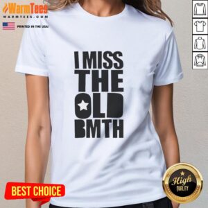 Pretty I Miss The Old BMTH Ladies Tee featuring a vintage design and soft fabric, perfect for fans of Bring Me The Horizon.