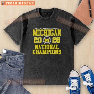 2026 NCAA D-1 Men's Basketball National Champions Michigan Wolverines washed t-shirt showcasing team pride and style.