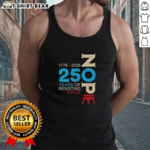 Good Nope 250 Years Resisting Kings tank top featuring a bold graphic design, perfect for casual wear and expressing individuality.