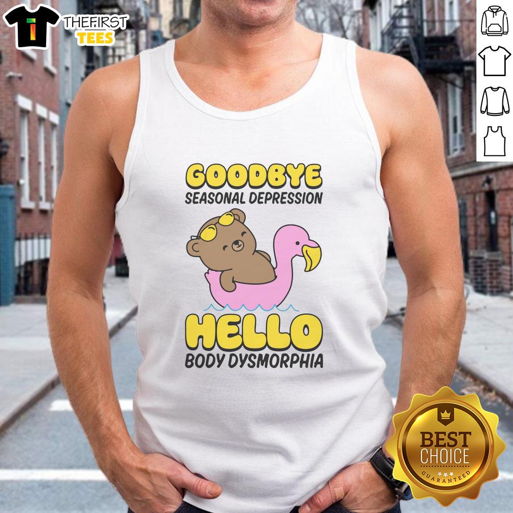 cute-goodbye-seasonal-depression-hello-body-dysmorphia-tank-top Model wearing a 'Cute Goodbye Seasonal Depression Hello Body Dysmorphia' tank top, showcasing a stylish and empowering design.