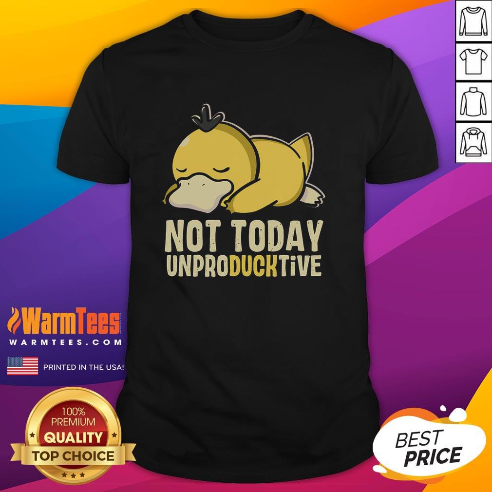 cute-not-today-unproducktive-pokemon-psyduck-t-shirt Alt Text: Cute Not Today Unproductive Pokemon Psyduck T-Shirt featuring a playful Psyduck design, perfect for casual wear.