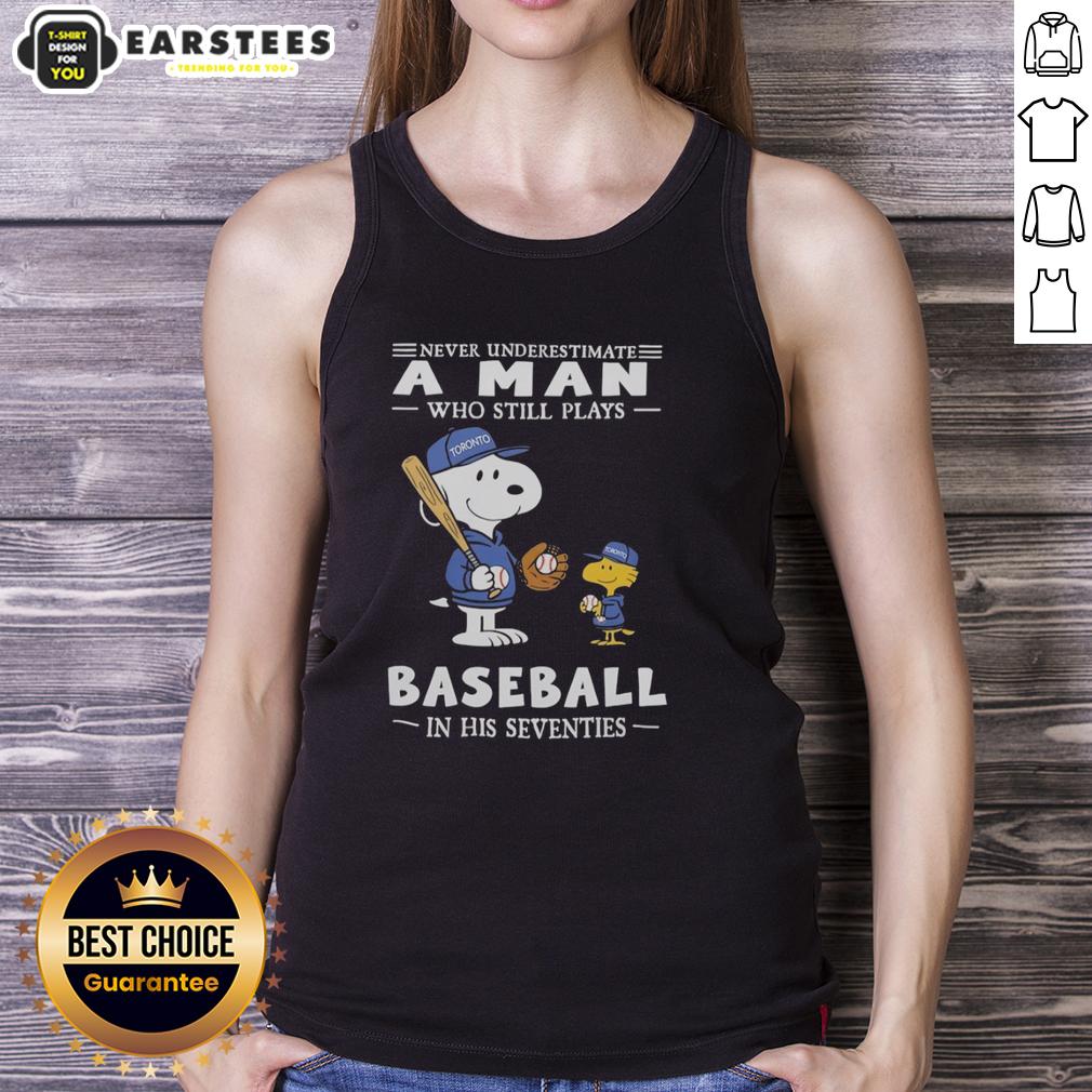 cute-the-peanuts-x-toronto-blue-jays-never-underestimate-a-man-who-still-plays-baseball-in-his-seventies-tank-top Cute Peanuts X Toronto Blue Jays tank top featuring 'Never underestimate a man who plays baseball in his seventies.'