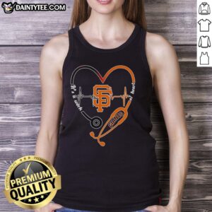 Original San Francisco Giants heart and soul tank top featuring a stethoscope and heartbeat design, perfect for fans.