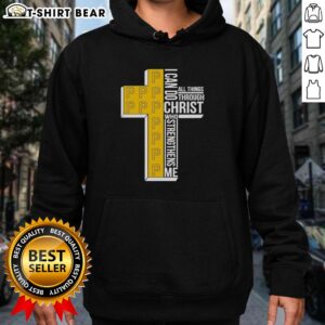 Alt Text: Original Pittsburgh Pirates hoodie with 'I Can Do All Things Through Christ Who Strengthens Me' design.