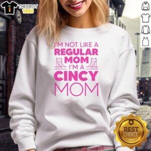 Pretty I'm Not Like A Regular Mom Sweatshirt in cozy fabric, perfect for stylish moms who embrace fun and comfort.