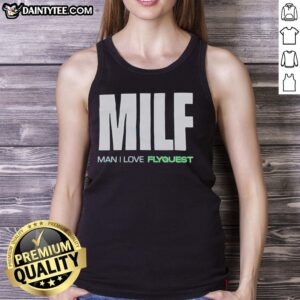 Stylish Top Milf Man I Love Flyquest tank top featuring a bold graphic design, perfect for casual and gaming enthusiasts.