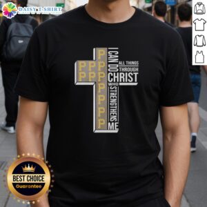 Awesome Pittsburgh Pirates Baseball T-Shirt featuring 'I Can Do All Things Through Christ Who Strengthens Me' design.