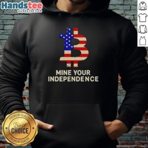 Alt Text: Original Mine Your Independence Bitcoin hoodie featuring American flag design for crypto enthusiasts.