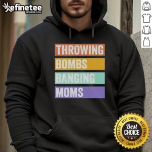 Pretty Throwing Bombs Banging Moms Retro Hoodie in vibrant colors, showcasing a stylish and playful design for moms.