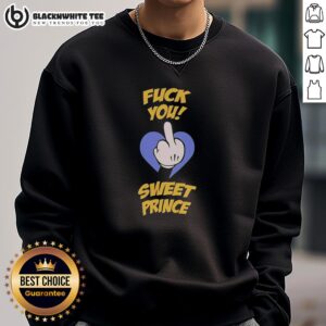 Good Fck You Sweet Prince Sweatshirt in black with bold, stylish lettering for trendy streetwear fashion.