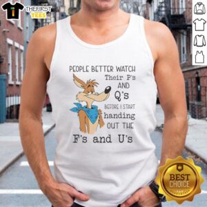 Premium Wile E. Coyote tank top featuring humorous 'Watch Your Ps and Qs' quote, perfect for cartoon fans and casual wear.