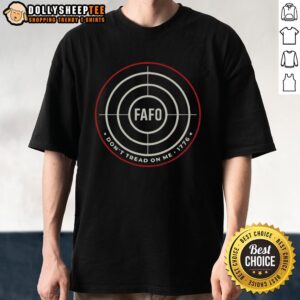 Alt Text: Official Fafo Target Don't Tread On Me 1776 T-Shirt featuring bold graphics and patriotic design.