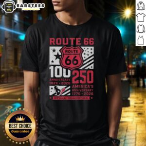Good Houston Texans Route 66 Centennial 100th Anniversary T-Shirt celebrating 250th America Anniversary 1926-2026.