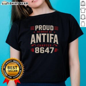 Original Proud Member of Antifa Chapter 8347 Ladies Tee featuring bold graphics and a stylish fit for activism.