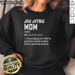 Cozy Nice Jiu Jitsu Mom Sweatshirt in soft fabric, perfect for showcasing your love for Jiu Jitsu while staying stylish.