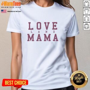 Good Loveland Mama Ladies Tee featuring a stylish design perfect for moms who love comfort and fashion.